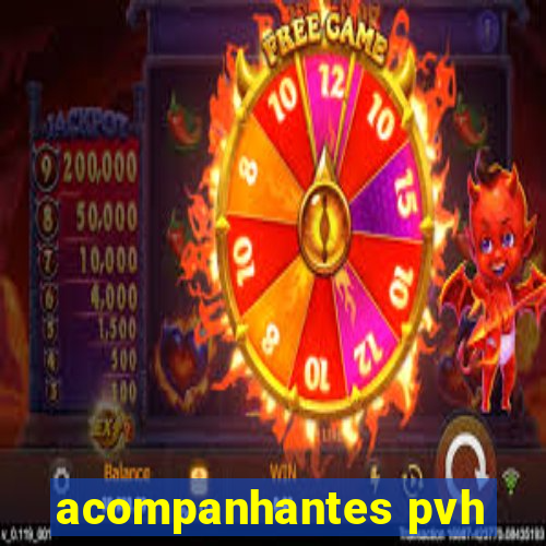 acompanhantes pvh