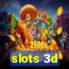 slots 3d