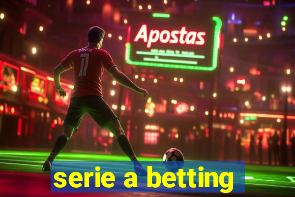 serie a betting