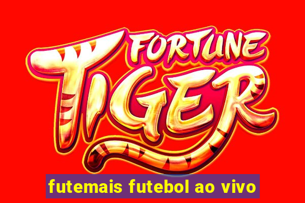 futemais futebol ao vivo