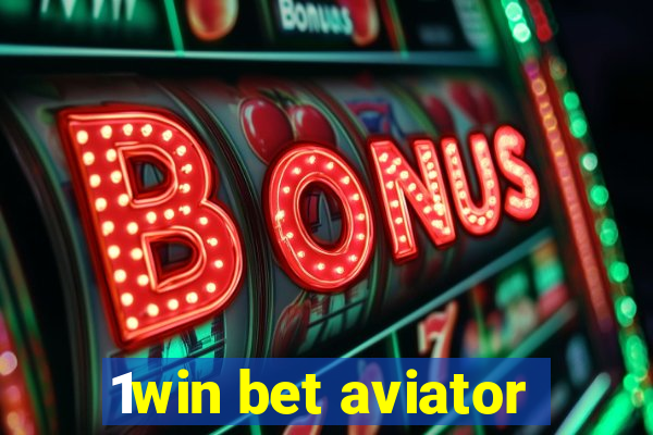 1win bet aviator