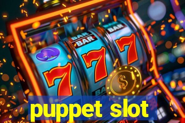 puppet slot