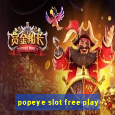 popeye slot free play