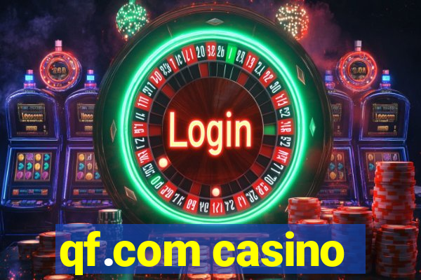 qf.com casino