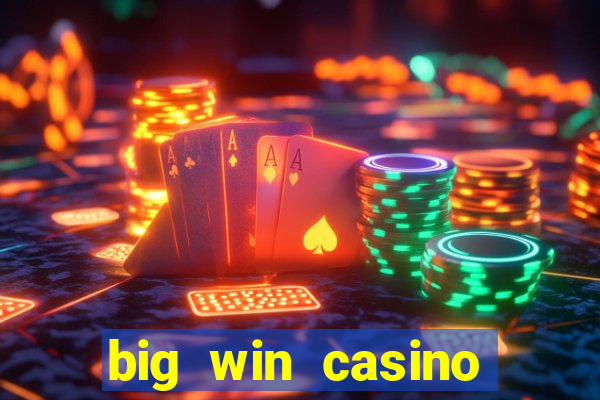 big win casino slot games