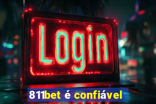 811bet é confiável