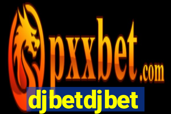 djbetdjbet