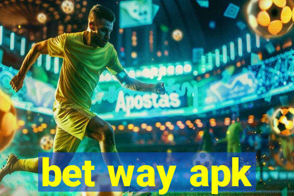 bet way apk