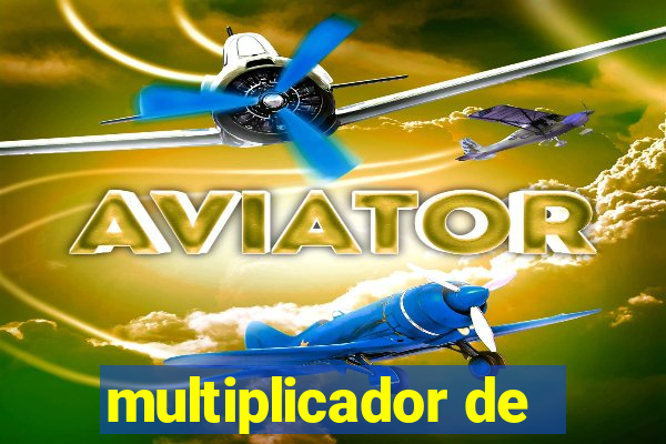 multiplicador de