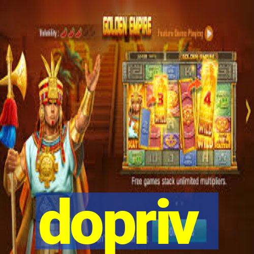 dopriv