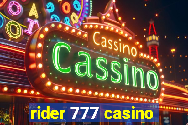 rider 777 casino