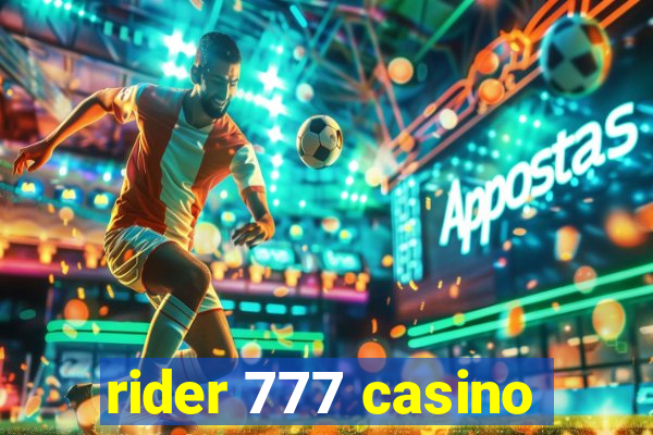 rider 777 casino