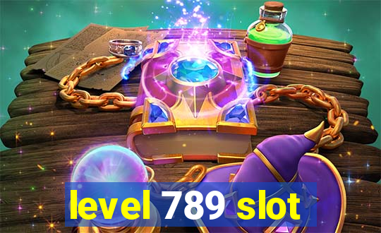 level 789 slot