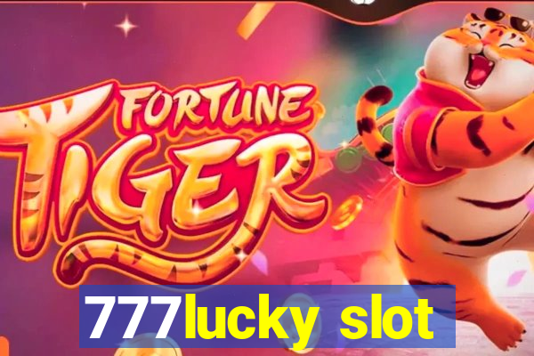 777lucky slot