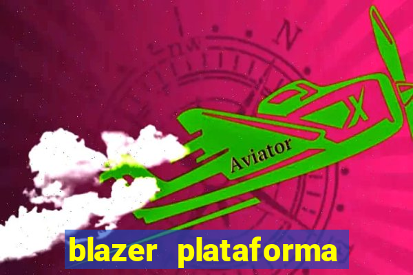 blazer plataforma de jogo