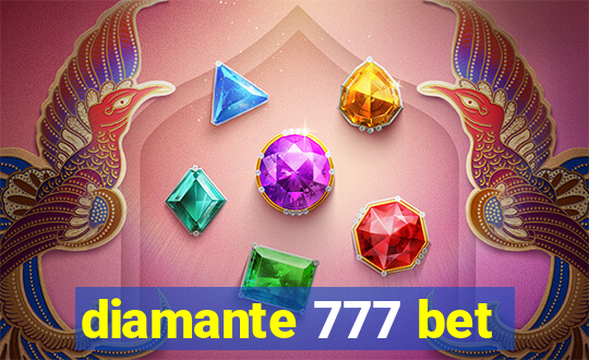 diamante 777 bet