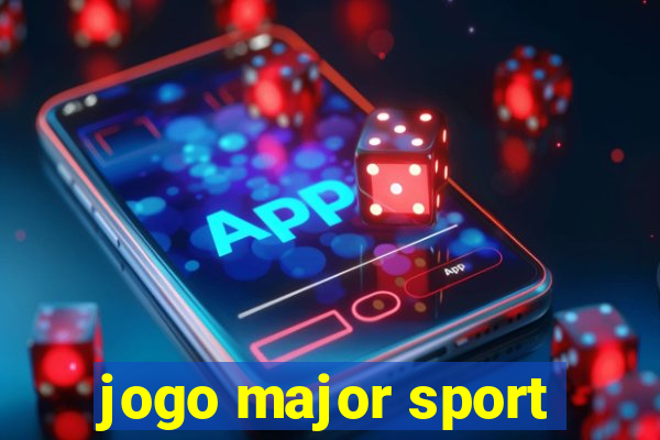 jogo major sport