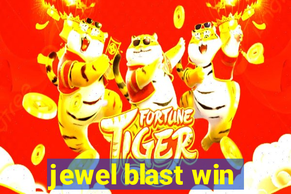 jewel blast win