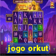 jogo orkut