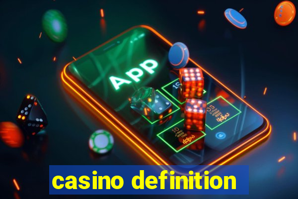 casino definition