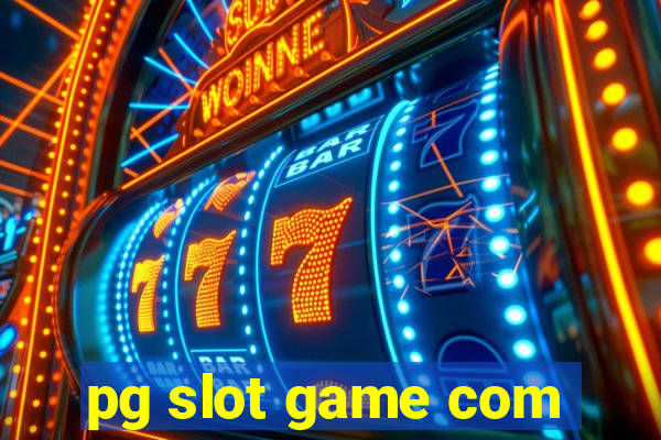 pg slot game com