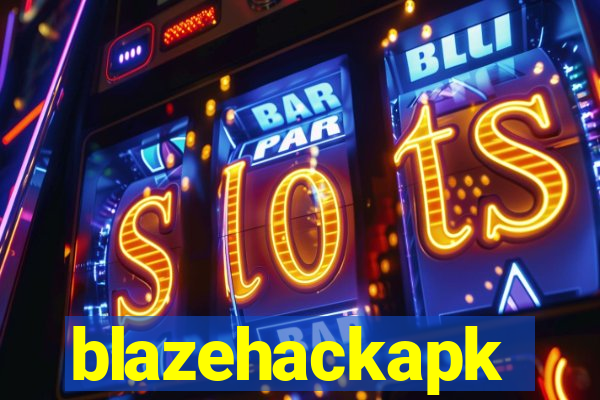 blazehackapk