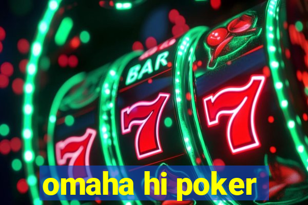 omaha hi poker