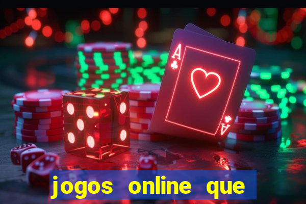 jogos online que pagam de verdade