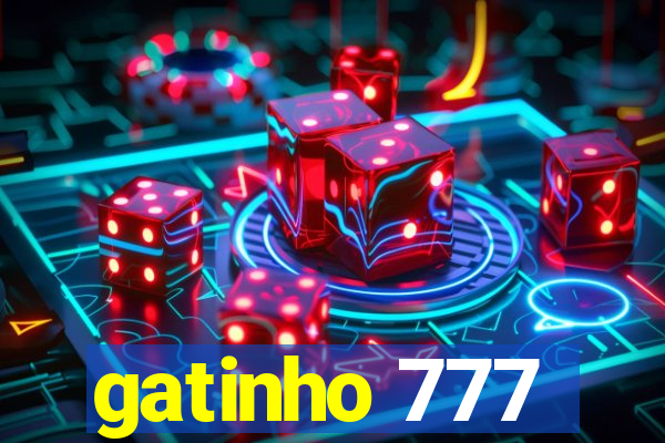 gatinho 777