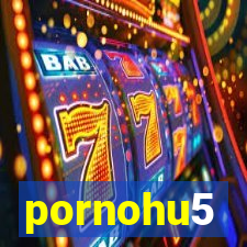 pornohu5