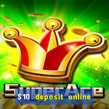 $10 deposit online casino nz