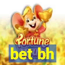 bet bh