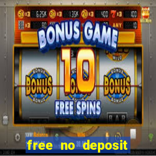 free no deposit online casinos