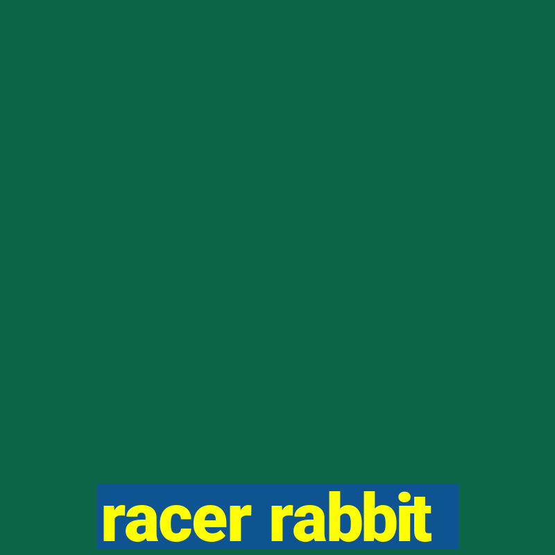 racer rabbit