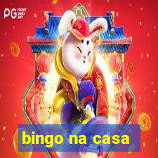 bingo na casa