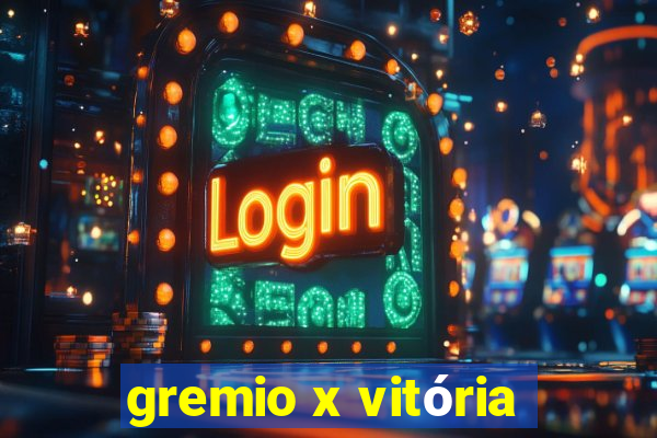 gremio x vitória