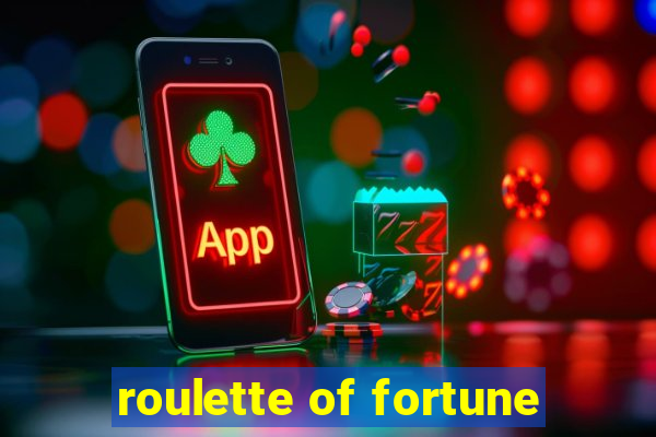 roulette of fortune