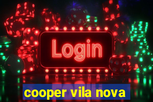 cooper vila nova