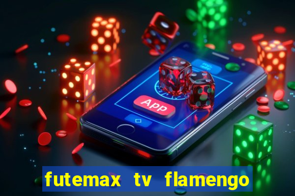 futemax tv flamengo e fluminense