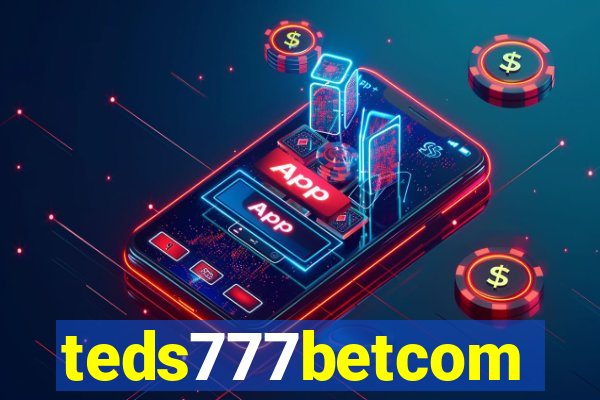 teds777betcom