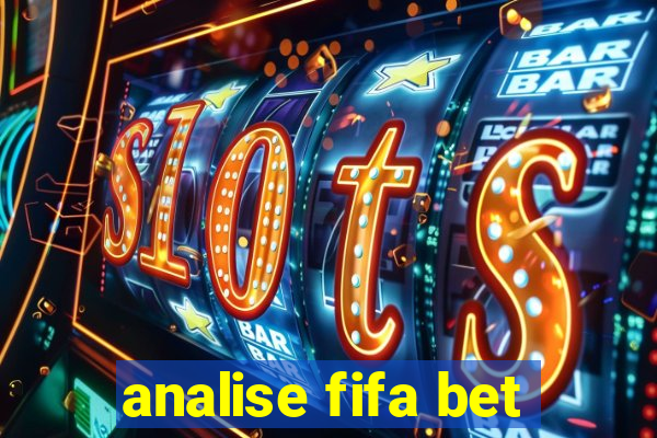 analise fifa bet