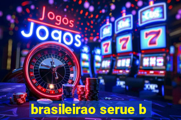 brasileirao serue b