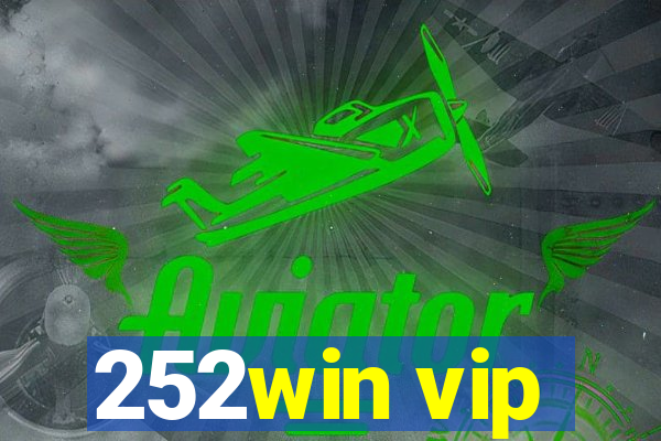 252win vip