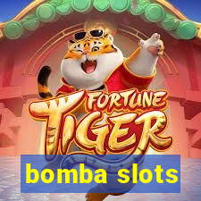 bomba slots