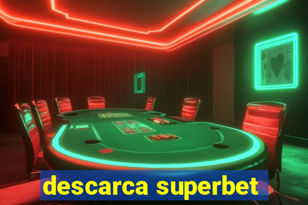 descarca superbet