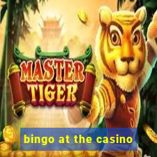 bingo at the casino