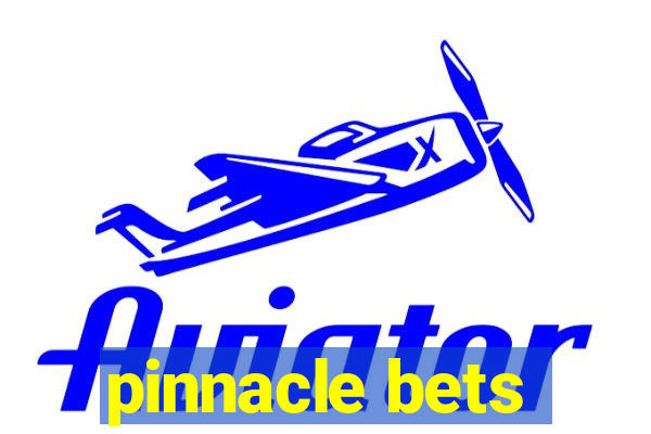 pinnacle bets