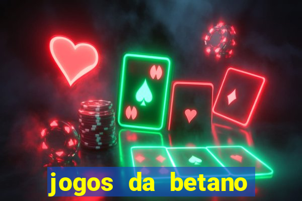 jogos da betano facil de ganhar