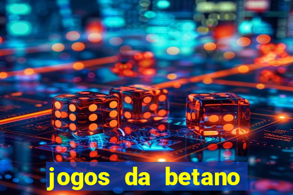 jogos da betano facil de ganhar