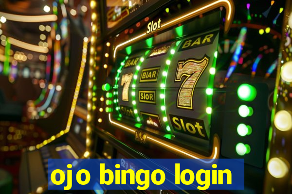 ojo bingo login